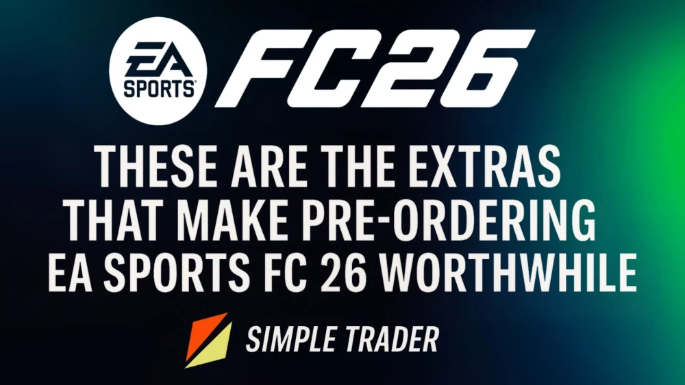 These Are the Extras That Make Pre-Ordering EA Sports FC 26 Worthwhile